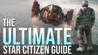 The Ultimate Star Citizen Guide for 3.23 | 2024