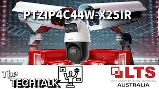 LTS AU - Tech-Talk:  PTZIP4C44W-X25IR Dual Camera Auto-Tracking PTZ Quick setup guide & Demo