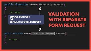 LARAVEL FORM REQUEST - SEPARATE FORM REQUEST CLASS