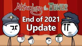 Attacking the Tower - End of 2021 Update