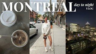 LIVING IN MONTREAL VLOG | a day in my life in montreal, canada 