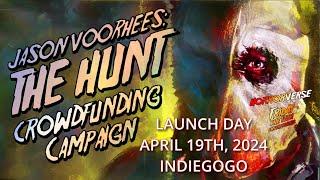 Inidiegogo Campaign - Jason Voorhees: The Hunt April 19th, 2024