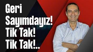 Geri Sayımdayız! Tik Tak! Tik Tak!…