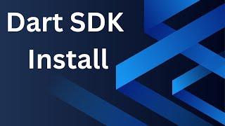 Install Dart SDK on Windows In JUST 2 STEP