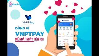 Hướng dẫn sử dụng ví VNPT Pay trên ứng dụng My VNPT