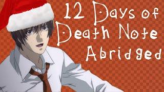 12 Days of Death Note Abridged