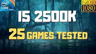 I5 2500K Time To Upgrade In 2019? Test In 25 Games - I5 2500k Benchmark 2019