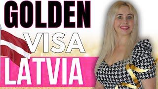 How to get Latvia Golden Visa 2024