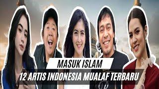 MASUK ISLAM!! 12 Daftar Artis Mualaf Terbaru 2025