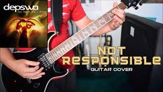 Depswa - Not Responsible (Guitar Cover)