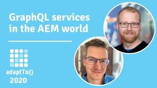 GraphQL services in the AEM world