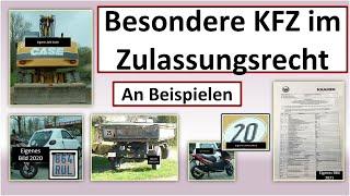 Der Umgang mit besonderen Fahrzeugen im Zulassungsrecht.