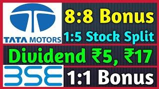 Tata Motors • BSE Ltd • 8 Stocks Declared High Dividend, Bonus & Split With Ex Date's