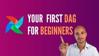 Airflow DAG: Coding your first DAG for Beginners