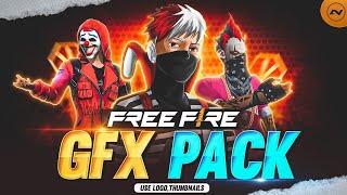 🟠[FREE FIRE] GFX PACK || THUMBNAIL , LOGO USE GFX PACK IN FREE USE 🟠 ️ Mediafire download ️