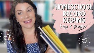 HOMESCHOOL RECORD KEEPING | EASY & SIMPLE HOMESCHOOL RECORD KEEPING FOR MULTIPLE STATES