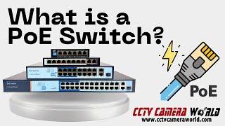 What is a PoE Switch?