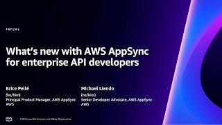 AWS re:Invent 2023 - What’s new with AWS AppSync for enterprise API developers (FWM201)