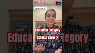 Express Entry Education Category based Draws | ZESTE IMMIGRATION CANADA 