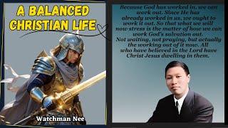 A BALANCED CHRISTIAN LIFE Full Audiobook