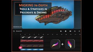 MASKING Tutorial In-Depth Tools & Strategies in Procreate & Procreate Dreams