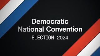 DNC Day 4 | Balance of Power