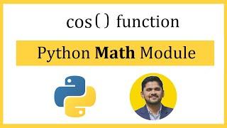 Python cos() function | math module | mathematical functions