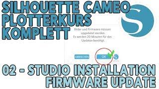 Plotter course for beginners and professionals 02 Silhouette Studio installation / Cameo firmware