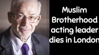 Ibrahim Munir: Muslim Brotherhood acting leader dies in London #islamicvideo #shorts #shortvideo