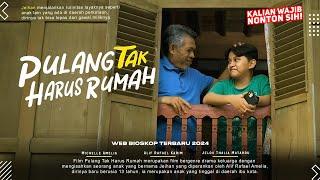 Pulang Tak Harus RumahFilm Bioskop Terbaru 2024 | Alif Rafael Karim, Michelle Amelia, Puang Sinar