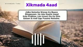 #Xikmad | Dhamaanteena Waxaan Nahay Sida Dayaxa Oo Kale, Dhinac Ayuu Ka Madowyahay. @xikmadoTube