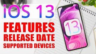 iOS 13 - Features, Release Date & Supported Devices !