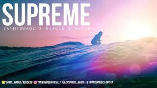 Djadja & Dinaz x Lartiste Type Beat - "SUPREME" (YannisWade x Rjacks & Masta)