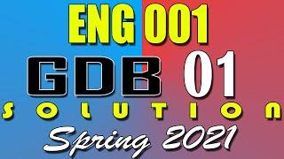 ENG001 GDB 1 Solution 2021 | ENG001 Spring 2021 GDB | AM Knowledge Official