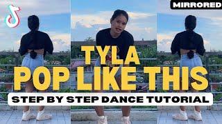 TYLA ‘Pop Like This’ Step by Step Dance Tutorial Easy | Ana Bensig
