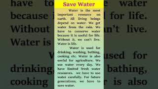 Save Water | English Essay On Save Water | #essaywriting #englishessays #shorts #viral