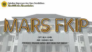 Lagu Mars FKIP Universitas Mataram