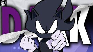 Why I Love Dark Sonic