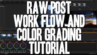 BlackMagic RAW Post Work flow and Color Grading Tutorial (DaVinci Resolve)