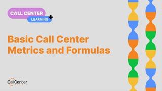 Basic Call Center Metrics and Formulas