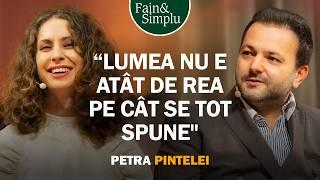 ACEST OM POATE SCHIMBA LUMEA. VEDE 5% CU OCHII ȘI PERFECT CU INIMA.PETRA PINTELEI |Fain & Simplu 231