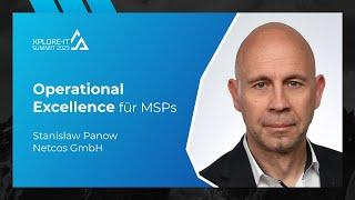 Operational Excellence für MSPs – Stanislaw Panow