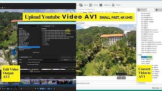 Encode video AV1 and upload Youtube AV1 or play Android TV