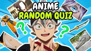 ANIME RANDOM QUIZ ‍ (EASY - HARD)