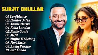 Surjit Bhullar New Punjabi Songs | New Punjabi Jukebox 2024 | Best Of Surjit Bhullar Song 2024