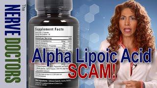 Alpha Lipoic Acid Benefits - Avoid The Scams - The Nerve Doctors