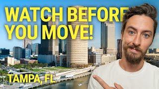 Before You Move To Tampa Florida - Things You Need To Know