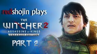 redshojin plays: The Witcher 2: Assassins of Kings - Part 2 - Aryan La Valette