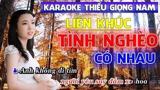 Liên Khúc Tình Nghèo Có Nhau Karaoke Thiếu Giọng Nam - Karaoke song ca với Thanh Ngân