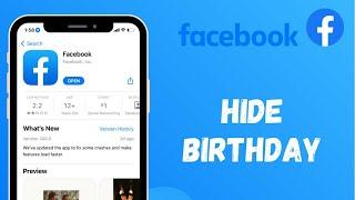 How to Hide your Birthday on Facebook 2022